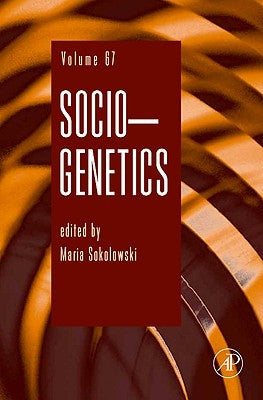 Socio-Genetics: Volume 68 by Sokolowski, Marla