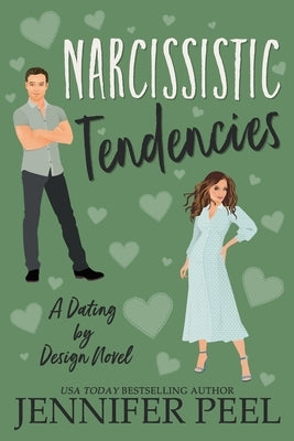 Narcissistic Tendencies by Peel, Jennifer