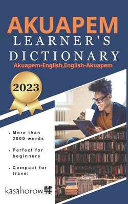 Akuapem Learner's Dictionary by Kasahorow