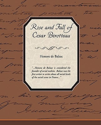Rise and Fall of Cesar Birotteau by De Balzac, Honore