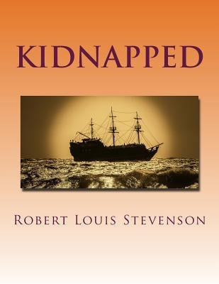 Kidnapped by Stevenson, Robert Louis