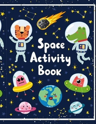 Space Activity Workbook - Children's by Sabirova, Gulnara