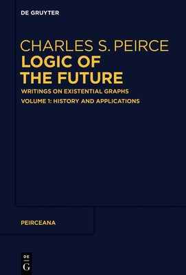History and Applications by Pietarinen, Ahti-Veikko