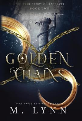Golden Chains by Lynn, M.