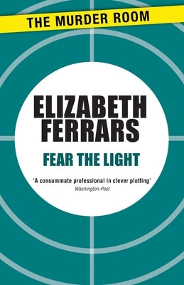 Fear the Light by Ferrars, Elizabeth