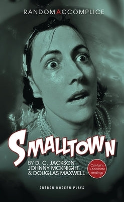 Smalltown by Maxwell, Douglas