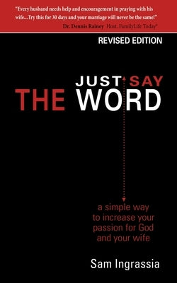 Just Say the Word by Ingrassia, Sam
