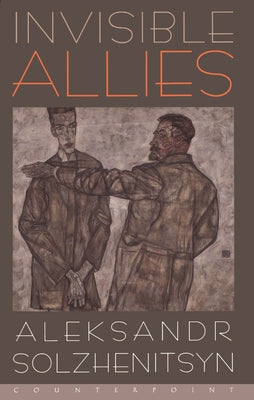 Invisible Allies by Solzhenitsyn, Aleksandr