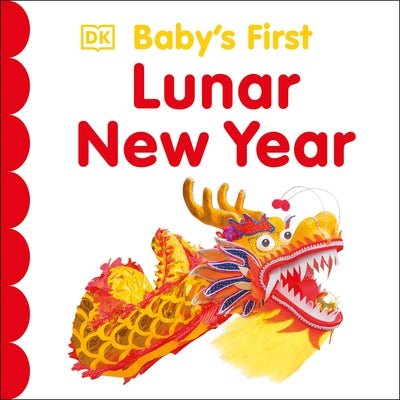 Baby's First Lunar New Year by DK