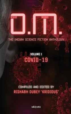 O.M.: The Indian Science Fiction Anthology by Archana Mirajkar