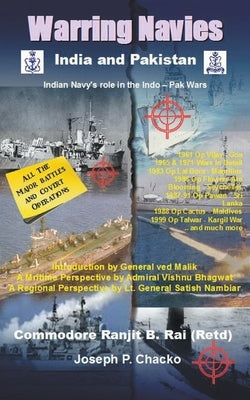 Warring Navies - India and Pakistan by Rai, Ranjit B.