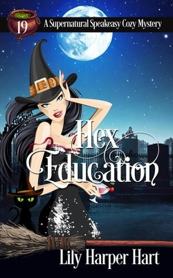 Hex Education by Hart, Lily Harper