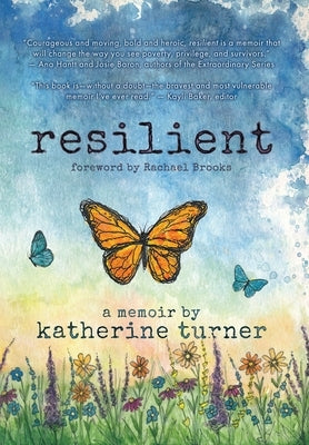 resilient by Turner, Katherine