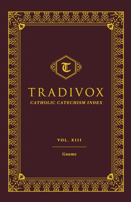 Tradivox Vol 14: Deharbe Volume 14 by Sophia Institute Press
