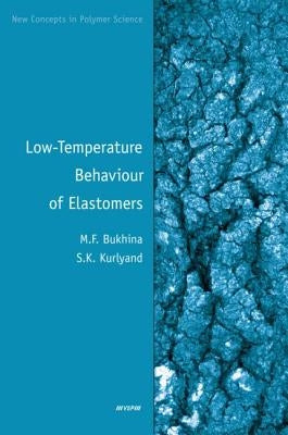Low-Temperature Behaviour of Elastomers by Bukhina