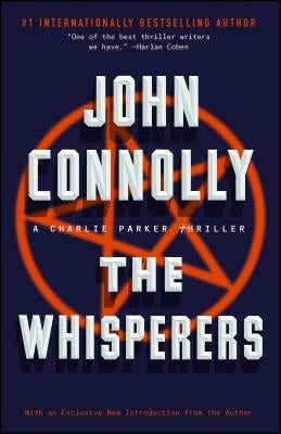 The Whisperers: A Charlie Parker Thrillervolume 9 by Connolly, John