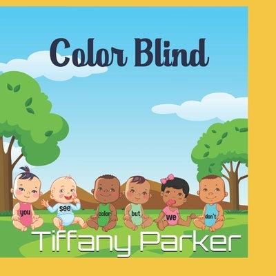 "Color Blind" by Parker, Tiffany Y.