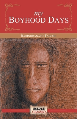 My Boyhood Days by Unknown
