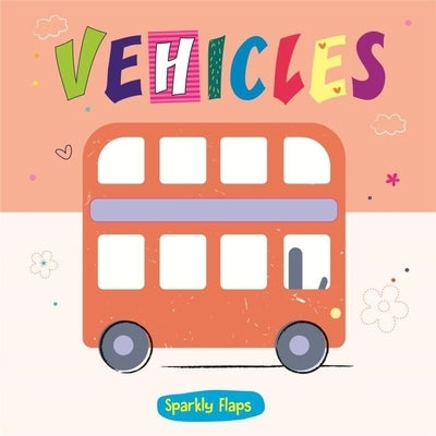 Vehicles by Bailey, Sally