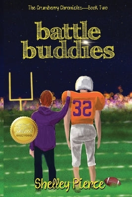 Battle Buddies by Pierce, Shelley