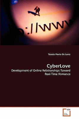 CyberLove by De Luna, Teresa Paula