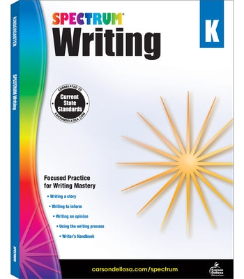 Spectrum Writing, Grade K by Spectrum