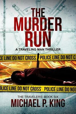 The Murder Run by King, Michael P.