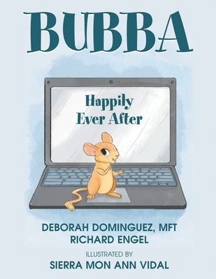 Bubba: Happily Ever After by Engel, Richard