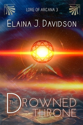 The Drowned Throne by Davidson, Elaina J.