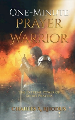 One-Minute Prayer Warrior by Rhodus, Charles