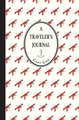 Cape Cod: A Traveler's Journal by Applewood Books