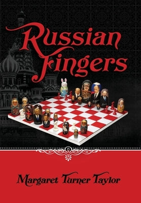 Russian Fingers by Turner Taylor, Margaret