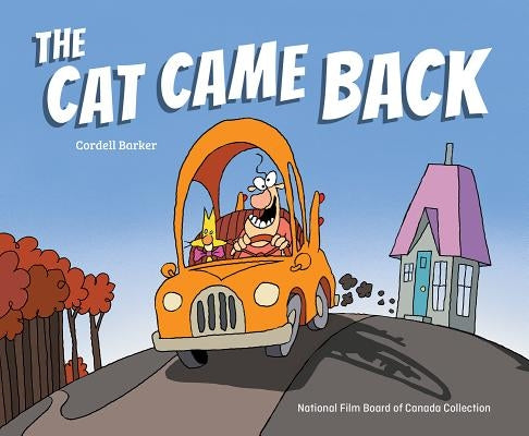 The Cat Came Back by Barker, Cordell