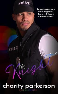 His Knight by Parkerson, Charity
