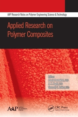 Applied Research on Polymer Composites by Pasbakhsh, Pooria