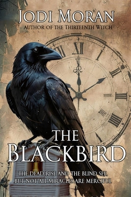 The Blackbird by Moran, Jodi