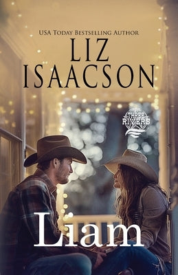 Liam: A Walker Brothers Novel by Isaacson, Liz