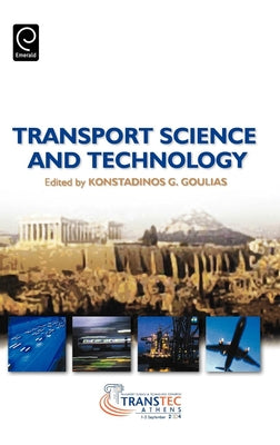 Transport Science and Technology by Goulias, Konstadinos G.