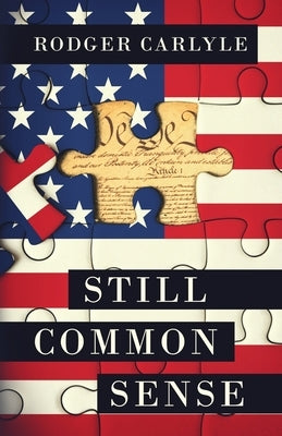 Still Common Sense by Carlyle, Rodger