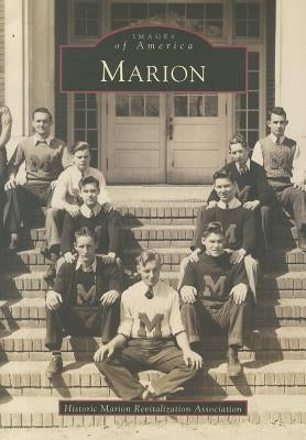 Marion by Historic Marion Revitalization Associati