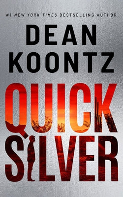 Quicksilver by Koontz, Dean