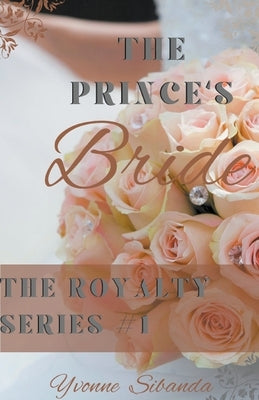 The Prince's Bride by Sibanda, Yvonne
