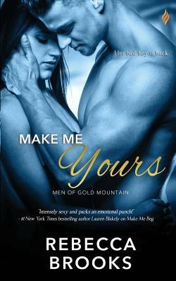 Make Me Yours by Brooks, Rebecca
