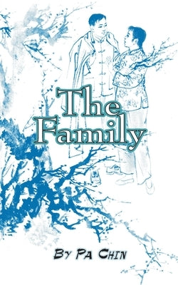 The Family by Chin, Pa