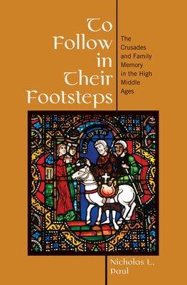 To Follow in Their Footsteps by Paul, Nicholas L.