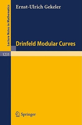 Drinfeld Modular Curves by Gekeler, Ernst-Ulrich