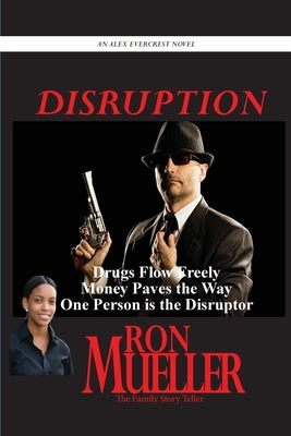 Disruption by Mueller