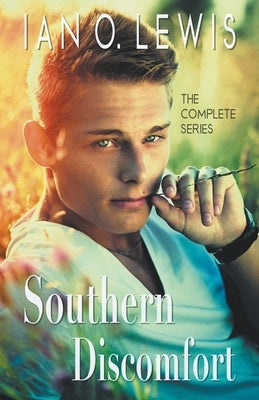 Southern Discomfort- The Complete Series by Lewis, Ian O.