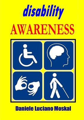 Disability Awareness by Moskal, Daniele Luciano