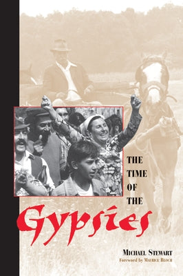 The Time Of The Gypsies by Stewart, Michael